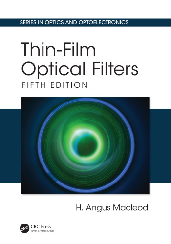 Thin-Film Optical Filters, Fifth Edition