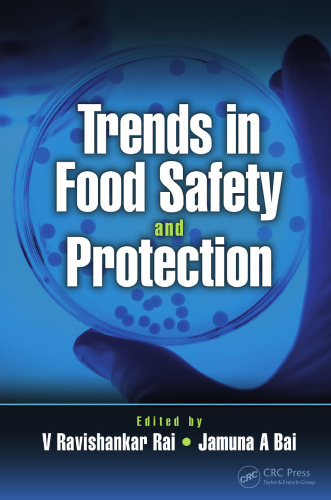 Trends in Food Safety and Protection
