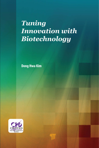 Tuning Innovation with Biotechnology