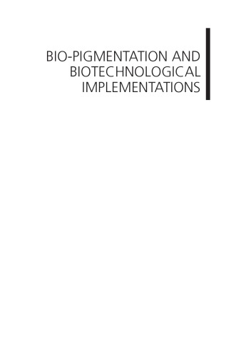 Bio-pigmentation and biotechnological implementations