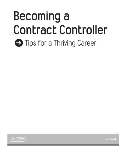 BECOMING A CONTRACT CONTROLLER : tips for a thriving career