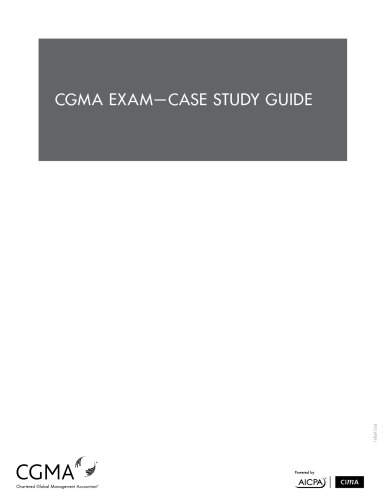 CGMA EXAM CASE STUDY GUIDE