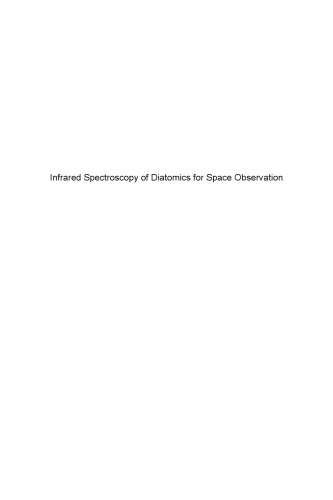 Infrared spectroscopy of diatomics for space observation