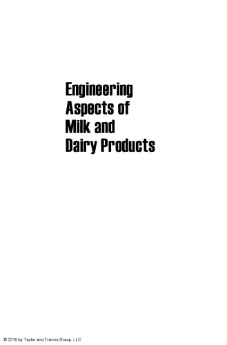 Engineering Aspects of Milk and Dairy Products
