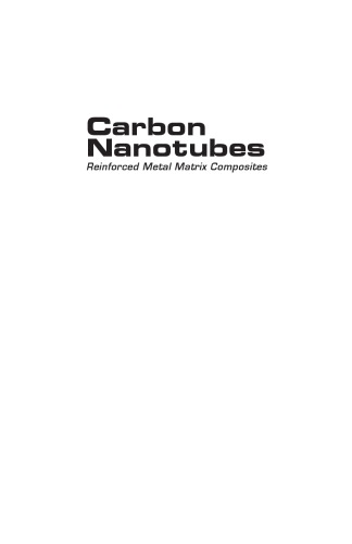 Carbon Nanotubes : Reinforced Metal Matrix Composites