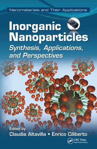 Inorganic nanoparticles : synthesis, applications, and perspectives