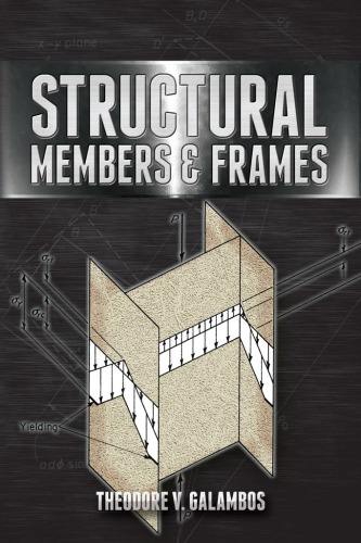 Structural members and frames