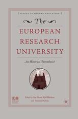 The European Research University: An Historical Parenthesis?
