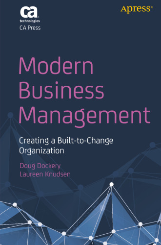  Modern Business Management: Creating a Built-to-Change Organization