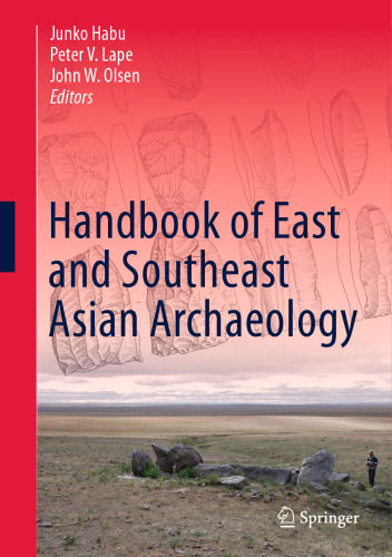  Handbook of East and Southeast Asian Archaeology