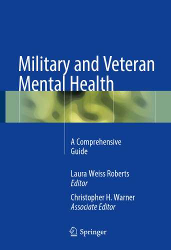 Military and Veteran Mental Health: A Comprehensive Guide