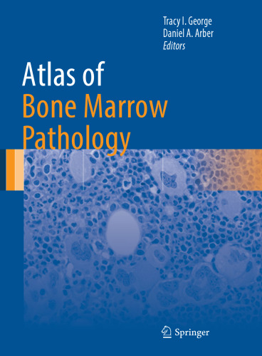 Atlas of Bone Marrow Pathology