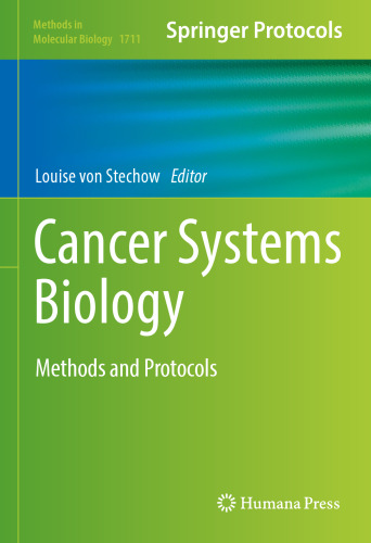 Cancer Systems Biology: Methods and Protocols