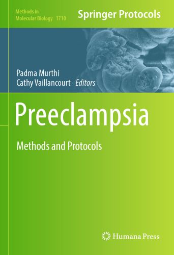  Preeclampsia : Methods and Protocols