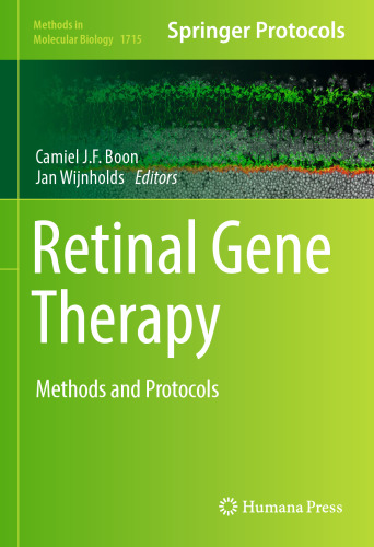 Retinal Gene Therapy: Methods and Protocols