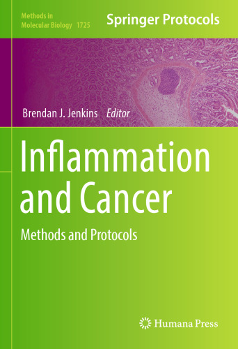 Inflammation and Cancer: Methods and Protocols