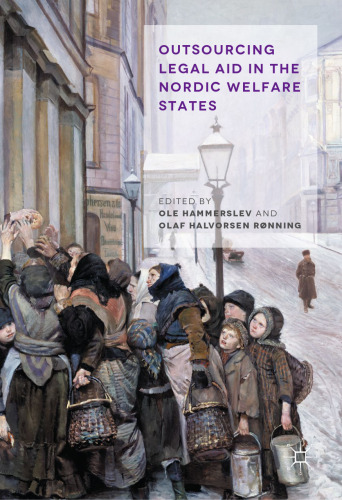  Outsourcing Legal Aid in the Nordic Welfare States