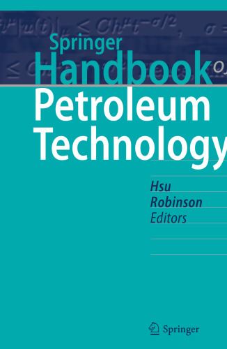 Springer Handbook of Petroleum Technology