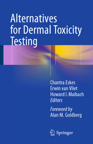 Alternatives for Dermal Toxicity Testing