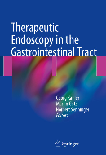  Therapeutic Endoscopy in the Gastrointestinal Tract