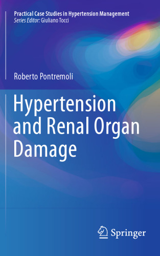 Hypertension and Renal Organ Damage