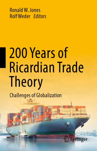  200 Years of Ricardian Trade Theory: Challenges of Globalization