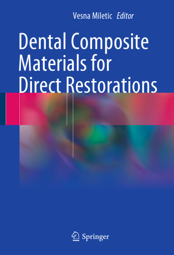  Dental Composite Materials for Direct Restorations