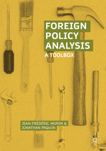  Foreign Policy Analysis: A Toolbox