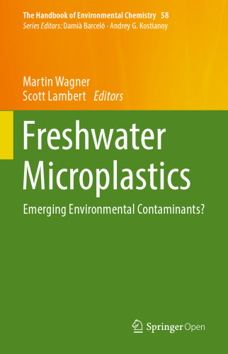  Freshwater Microplastics : Emerging Environmental Contaminants?