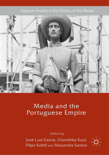 Media and the Portuguese Empire