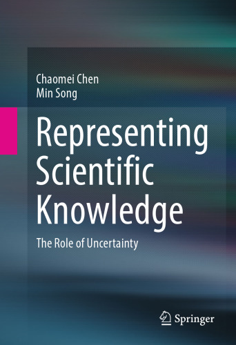 Representing Scientific Knowledge: The Role of Uncertainty