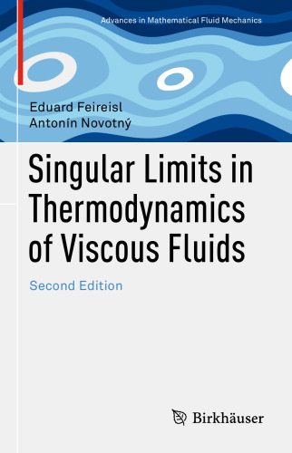 Singular Limits in Thermodynamics of Viscous Fluids