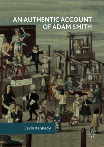 An Authentic Account of Adam Smith