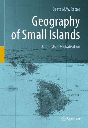  Geography of Small Islands: Outposts of Globalisation