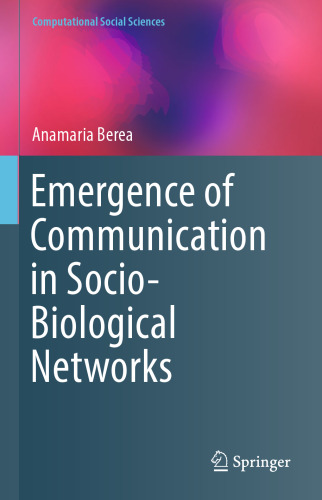 Emergence of Communication in Socio-Biological Networks