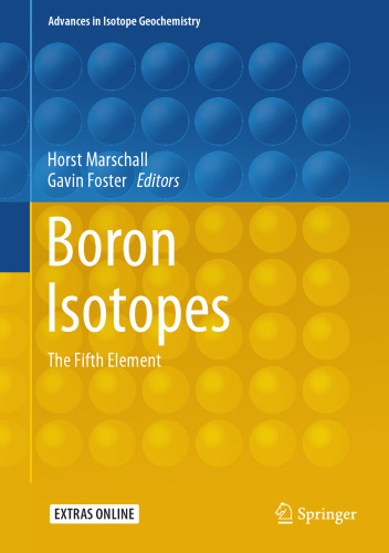  Boron Isotopes: The Fifth Element