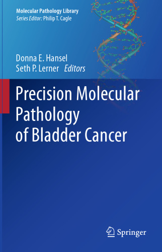 Precision Molecular Pathology of Bladder Cancer