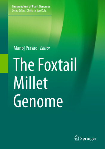  The Foxtail Millet Genome