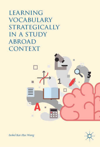  Learning Vocabulary Strategically in a Study Abroad Context