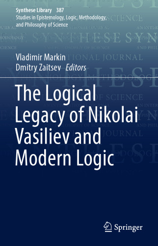 The Logical Legacy of Nikolai Vasiliev and Modern Logic