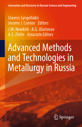  Advanced Methods and Technologies in Metallurgy in Russia