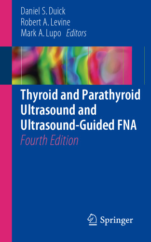  Thyroid and Parathyroid Ultrasound and Ultrasound-Guided FNA 