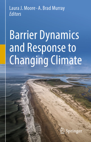  Barrier Dynamics and Response to Changing Climate
