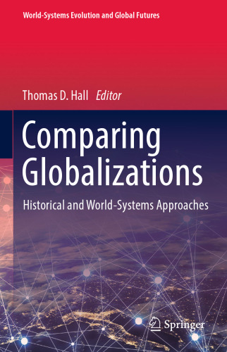 Comparing Globalizations: Historical and World-Systems Approaches