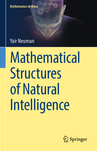  Mathematical Structures of Natural Intelligence