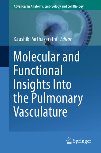 Molecular and Functional Insights Into the Pulmonary Vasculature