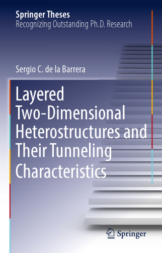  Layered Two-Dimensional Heterostructures and Their Tunneling Characteristics