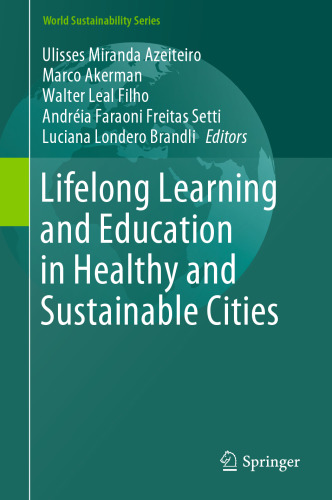 Lifelong Learning and Education in Healthy and Sustainable Cities