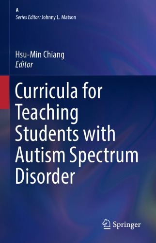  Curricula for Teaching Students with Autism Spectrum Disorder