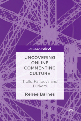 Uncovering Online Commenting Culture: Trolls, Fanboys and Lurkers